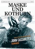 Cover: Maske und Kothurn 0025-4606 / Maske und Kothurn Jg. 55/4, 2009. John Cassavetes. Filmmaker - B&ouml;hlau