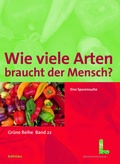 Cover: Wie viele Arten braucht der Mensch? - B&ouml;hlau