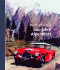 Cover: 100 Jahre Alpenfahrt - B&ouml;hlau
