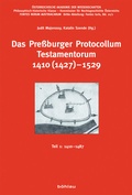 Cover: Das Pre&szlig;burger Protocollum Testamentorum 1410 (1427)-1529 - B&ouml;hlau