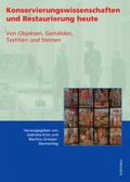 Cover: Konservierungswissenschaften und Restaurierung heute - B&ouml;hlau