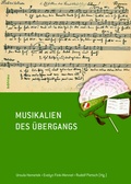 Cover: Musikalien des &Uuml;bergangs - B&ouml;hlau