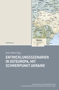 Cover: Entwicklungsszenarien in Osteuropa, mit Schwerpunkt Ukraine - B&ouml;hlau