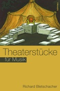 Cover: Theaterst&uuml;cke f&uuml;r Musik - B&ouml;hlau