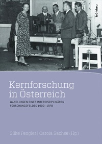 Abbildung von: Kernforschung in Österreich - Böhlau