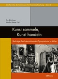 Cover: Kunst sammeln, Kunst handeln - B&ouml;hlau