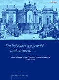 Cover: &raquo;Ein liebhaber der gem&auml;hl und virtuosen .&laquo; - B&ouml;hlau