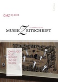 Cover: &Ouml;sterreichische Musikzeitschrift : &Ouml;MZ / John Cage - Neue Freiheit und die Folgen - B&ouml;hlau