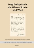 Cover: Luigi Dallapiccola, die Wiener Schule und Wien - B&ouml;hlau