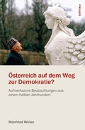 Cover: &Ouml;sterreich auf dem Weg zur Demokratie? - B&ouml;hlau