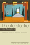 Cover: Theaterst&uuml;cke f&uuml;r Musik II - B&ouml;hlau