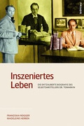 Cover: Inszeniertes Leben - B&ouml;hlau