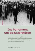 Cover: Ins Parlament, um es zu zerst&ouml;ren - B&ouml;hlau