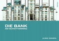 Cover: Die Bank am Schottenring - B&ouml;hlau