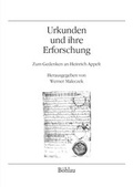 Cover: Urkunden und ihre Erforschung - B&ouml;hlau