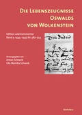Cover: Die Lebenszeugnisse Oswalds von Wolkenstein - B&ouml;hlau