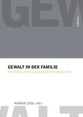 Cover: Gewalt in der Familie - B&ouml;hlau