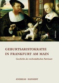 Cover: Geburtsaristokratie in Frankfurt am Main - B&ouml;hlau