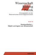 Cover: Kommunikation - Objekt und Agens von Wissenschaft - B&ouml;hlau