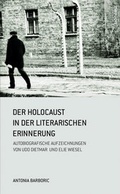 Cover: Der Holocaust in der literarischen Erinnerung - B&ouml;hlau