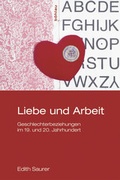 Cover: Liebe und Arbeit - B&ouml;hlau