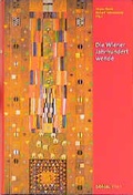 Cover: Die Wiener Jahrhundertwende - B&ouml;hlau