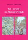 Cover: Zur Harmonie von Stadt und Verkehr - B&ouml;hlau