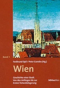 Cover: Wien - Geschichte einer Stadt, Band 1 - B&ouml;hlau