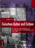 Cover: Zwischen Kultur und Culture - B&ouml;hlau