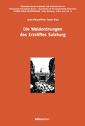 Cover: Die Waldordnungen des Erzstiftes Salzburg - B&ouml;hlau