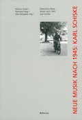Cover: &Ouml;sterreichs Neue Musik nach 1945: Karl Schiske - B&ouml;hlau