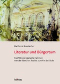 Cover: Literatur und B&uuml;rgertum - B&ouml;hlau