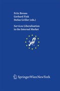 Cover: Services Liberalisation in the Internal Market - Springer
