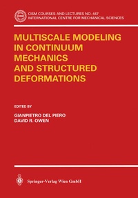 Enlarge image Cover: Multiscale Modeling in Continuum Mechanics and Structured Deformations - Springer