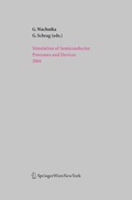 Cover: Simulation of Semiconductor Processes and Devices 2004 - Springer