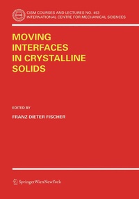 Enlarge image Cover: Moving Interfaces in Crystalline Solids - Springer