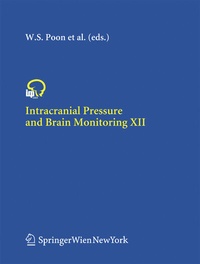 Enlarge image Cover: Intracranial Pressure and Brain Monitoring XII - Springer