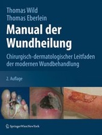 Abbildung von: Manual Der Wundheilung - Springer