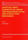 Cover: Adaptive Finite Elements in Linear and Nonlinear Solid and Structural Mechanics - Springer