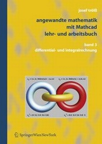 Enlarge image Cover: Angewandte Mathematik mit Mathcad Lehr- und Arbeitsbuch - Springer