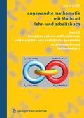 Cover: Angewandte Mathematik mit Mathcad, Lehr- und Arbeitsbuch - Springer