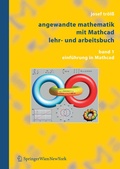 Cover: Angewandte Mathematik mit Mathcad, Lehr- und Arbeitsbuch - Springer