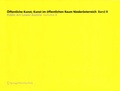 Cover: &Ouml;ffentliche Kunst, Kunst im &ouml;ffentlichen Raum Nieder&ouml;sterreich, Band 8: / Public Art Lower Austria, Volume 8 - Springer