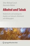 Cover: Alkohol und Tabak - Springer