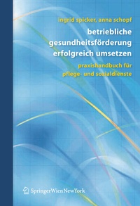 Abbildung von: Betriebliche Gesundheitsförderung erfolgreich umsetzen - Springer
