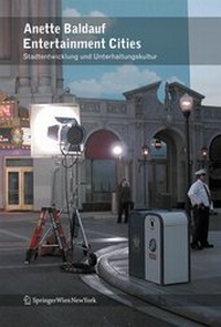 Enlarge image Cover: Entertainment Cities - Springer