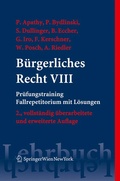 Cover: B&uuml;rgerliches Recht VIII. Pr&uuml;fungstraining. Fallrepetitorium mit L&ouml;sungen - Springer