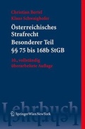 Cover: &Ouml;sterreichisches Strafrecht. Besonderer Teil I (&sect;&sect; 75 bis 168e StGB) - Springer