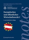 Cover: Europ&auml;isches und &ouml;ffentliches Wirtschaftsrecht I - Springer