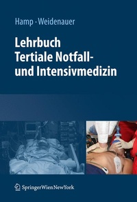 Abbildung von: Lehrbuch Tertiale Notfall- und Intensivmedizin - Springer